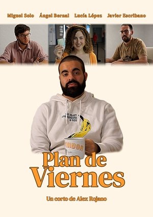 Plan de Viernes poszter