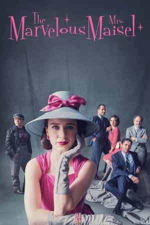 A káprázatos Mrs. Maisel poszter