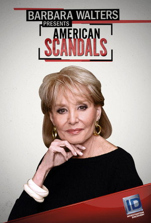 Barbara Walters Presents: American Scandals poszter