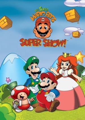 The Super Mario Bros. Super Show! poszter