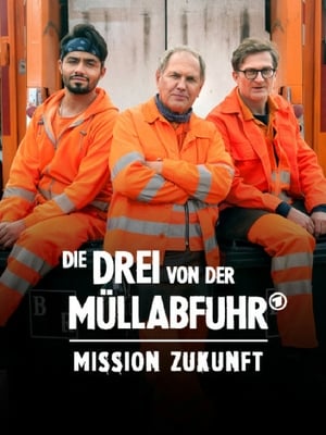 Die Drei von der Müllabfuhr - Mission Zukunft poszter