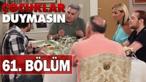 Çocuklar Duymasın 5. évad Ep.61 61. epizód