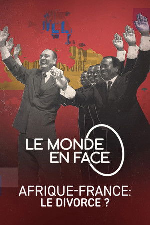 Afrique-France : le divorce ? poszter