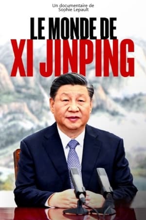 Le Monde de Xi Jinping poszter