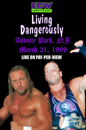 ECW Living Dangerously 1999 poszter