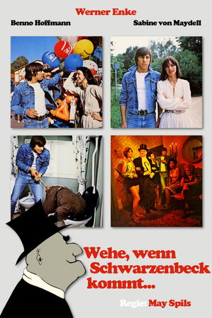 Wehe, wenn Schwarzenbeck kommt poszter