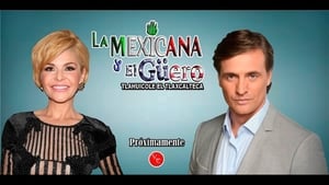 La Mexicana y El Güero kép