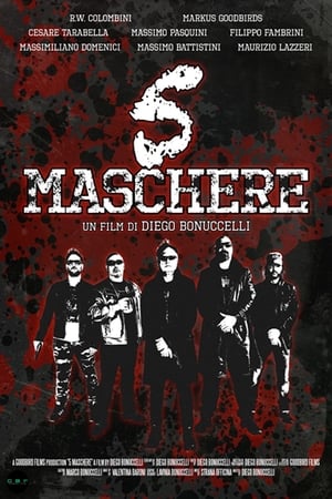 5 Maschere