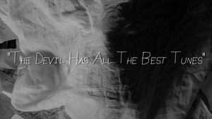 The Devil Has All The Best Tunes háttérkép