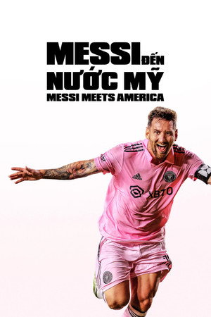 Messi Meets America poszter
