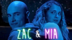 Zac & Mia kép