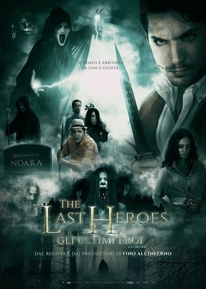 The Last Heroes: Gli ultimi eroi poszter