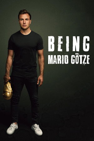 Being Mario Götze poszter