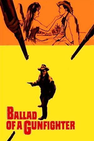 The Ballad of a Gunfighter poszter