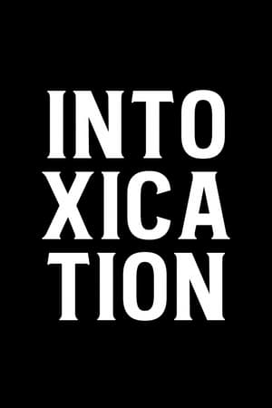 Intoxication poszter