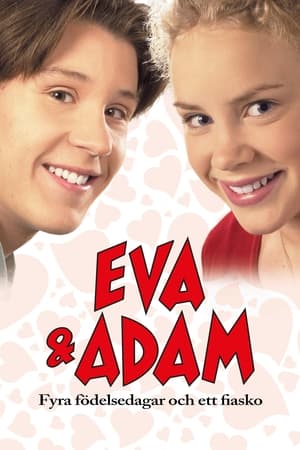 Eva & Adam - Fyra födelsedagar och ett fiasko poszter