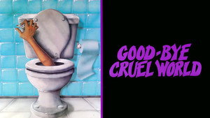 Good-bye Cruel World háttérkép