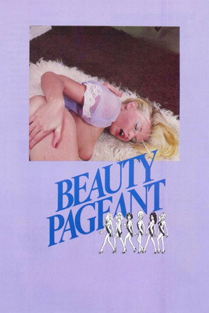 The Beauty Pageant poszter