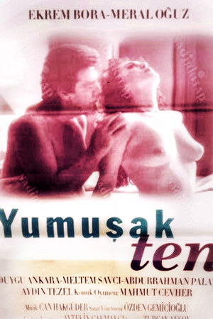 Yumuşak Ten poszter