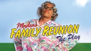 Tyler Perry's Madea's Family Reunion - The Play háttérkép