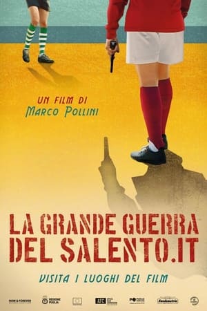 La grande guerra del Salento poszter