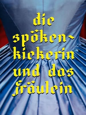 Die Spökenkiekerin und das Fräulein