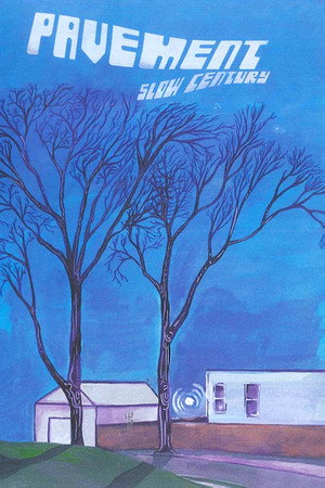 Pavement: Slow Century poszter