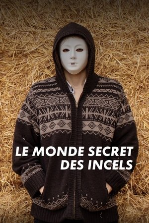 UNTOLD: The Secret World of Incels poszter