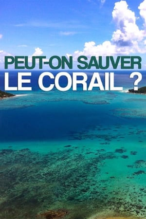 Can We Save the Reef? poszter