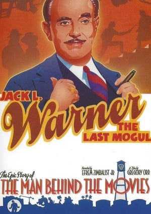 Jack L. Warner: The Last Mogul