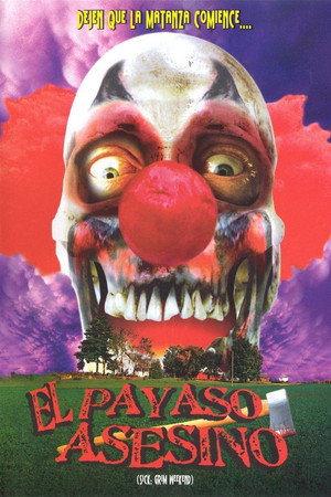 S.I.C.K. Serial Insane Clown Killer poszter