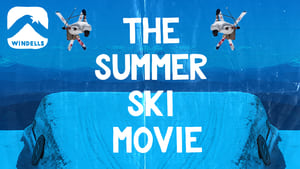 The Summer Ski Movie háttérkép