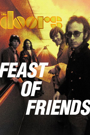 Feast of Friends poszter