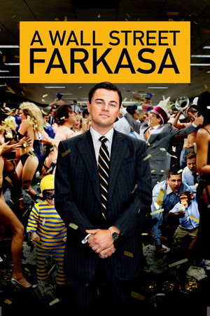 A Wall Street farkasa