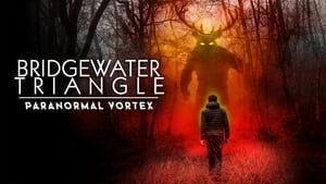 Bridgewater Triangle: Paranormal Vortex háttérkép