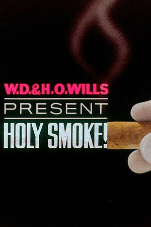 Holy Smoke! poszter