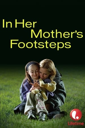 In Her Mother's Footsteps poszter