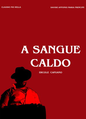 A sangue caldo poszter