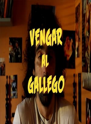 Vengar al Gallego poszter