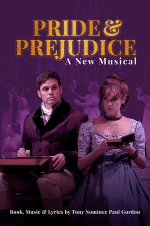 Pride and Prejudice: A New Musical poszter