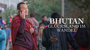 Bhutan - Glücksland im Wandel háttérkép