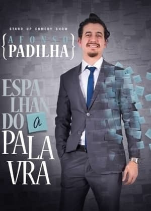 Afonso Padilha: Espalhando A Palavra poszter