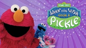 When You Wish Upon a Pickle: A Sesame Street Special háttérkép