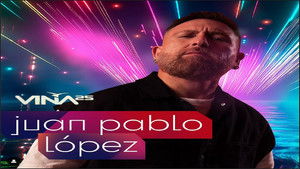 Festival de Viña del Mar 2025: Juan Pablo López háttérkép