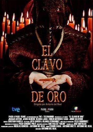 El clavo de oro poszter