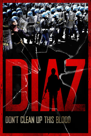 Diaz: Don't Clean Up This Blood poszter