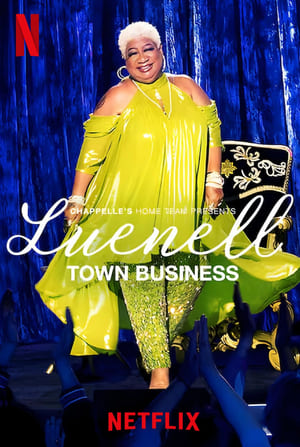 Chappelle's Home Team - Luenell: Town Business poszter