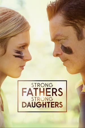 Strong Fathers, Strong Daughters poszter