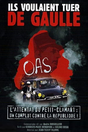 Ils voulaient tuer de Gaulle poszter