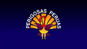 Perigosas Peruas kép